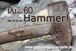 Hammer-Geburtstagskarte zum 60.